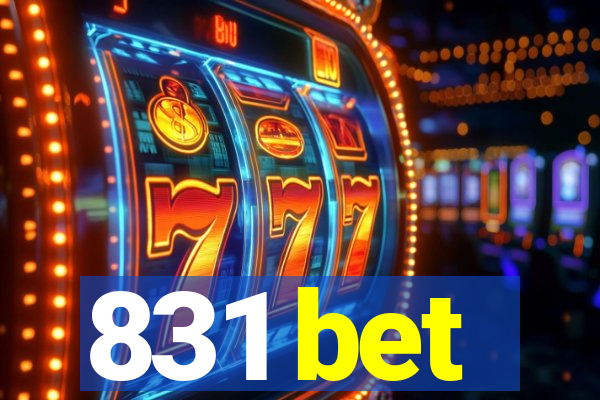 831 bet